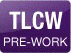 TLC Pre-Work Workshop